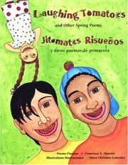Front cover of Laughing Tomatoes: And Other Spring Poems / Jitomates Risuenos by Francisco X. Alarcon