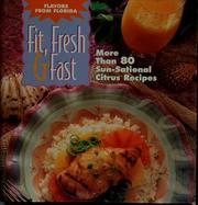 Front cover of Fit, fresh & fast by Florida Citrus Commission. Department of Citrus