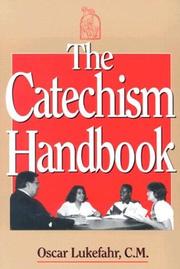 Cover of The Catechism handbook by Oscar Lukefahr