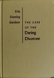Front cover of The case of the daring divorcee by Erle Stanley Gardner