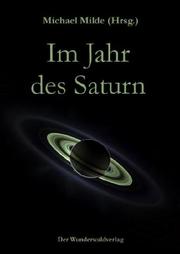 Front cover of Im Jahr des Saturn by Michael Milde