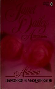 Cover of Dangerous masquerade by Janet Dailey