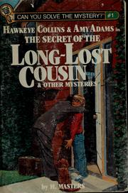 Cover of Hawkeye Collins & Amy Adams in the secret of the long lost cousin & other mysteries by M. Masters