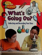 Front cover of What's going on? Collecting and recording your data by Kylie Burns