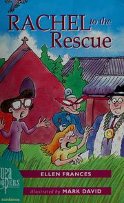 Front cover of Rachel to the rescue by Ellen Frances