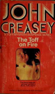 Cover of The Toff on fire by John Creasey