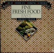 Cover of Fine fresh food fast by Michèle Urvater