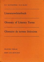 Cover of Literaturwörterbuch in Deutsch, Englisch und Französisch mit griechischen und lateinischen Ableitungen für den Studenten der allgemeinen und vergleichenden Literaturwissenschaft by Wolfgang Victor Ruttkowski
