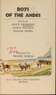 Front cover of Boys of the Andes by Alice Curtis Desmond