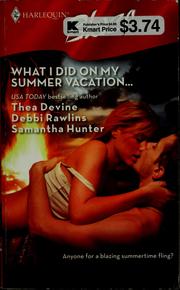 Cover of What I did on my summer vacation.. by Thea Devine