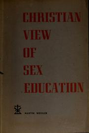 Cover of Christian view of sex education by Martin F. Wessler