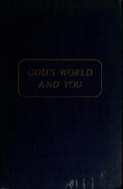 Front cover of God's world and you by O. A. Battista