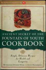 Front cover of Ancient secret of the fountain of youth cookbook by Devanando Otfried Weise