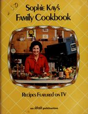 Cover of Sophie Kay's family cookbook by Sophie Kay