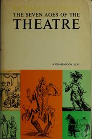 Cover of The seven ages of the theatre by Richard Southern