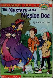Front cover of The mystery of the missing dog by Elizabeth Levy