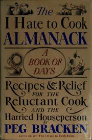 Cover of The I hate to cook almanack by Peg Bracken