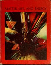 Front cover of Matter, life, and energy by W. B. Herron