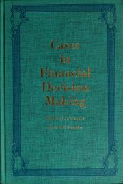 Front cover of Cases in financial decision making by Richard L. Norgaard