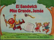 Cover of El sandwich más grande, jamás by Rita Golden Gelman