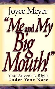 Front cover of Me and My Big Mouth by Joyce Meyer