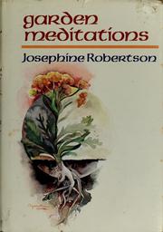 Cover of Garden meditations by Josephine Robertson