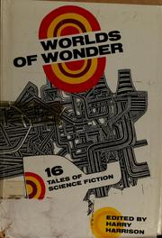 Front cover of Worlds of wonder by Harry Harrison
