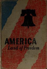 Cover of America, land of freedom by Gertrude Hartman