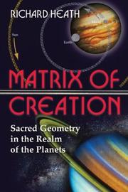 Front cover of The matrix of creation by Heath, Richard