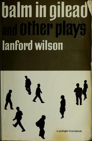 Front cover of Balm in Gilead, and other plays by Lanford Wilson