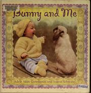Cover of Bunny and me by Adele Aron Greenspun