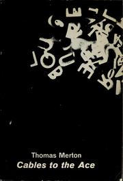 Front cover of Cables to the ace or, Familiar liturgies of misunderstanding by Thomas Merton