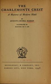 Front cover of The Charlemonte crest by Augusta Huiell Seaman