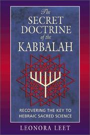 Front cover of The secret doctrine of the Kabbalah by Leonora Leet