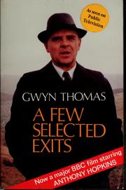 Cover of A few selected exits by Thomas, Gwyn