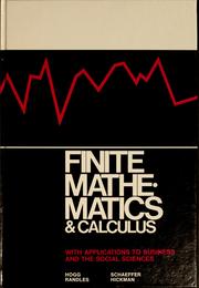 Front cover of Finite mathematics and calculus with applications to business and the social sciences by Robert V. Hogg