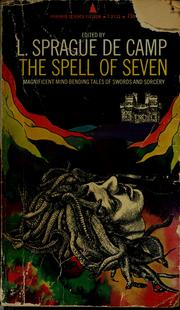 Front cover of The Spell of seven by L. Sprague De Camp