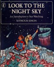 Front cover of Look to the night sky by Seymour Simon