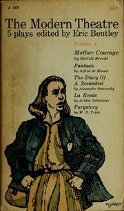 Front cover of The modern theatre by Eric Bentley