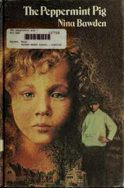 Cover of The peppermint pig by Nina Bawden