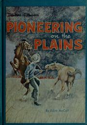 Front cover of Pioneering on the Plains. (Her Frontiers of America) by Edith S. McCall