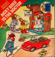 Front cover of Richard Scarry's Nicky goes to the doctor by Richard Scarry