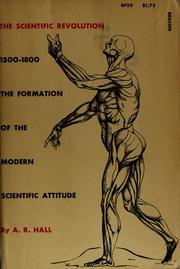 Front cover of The scientific revolution, 1500-1800 by A. Rupert Hall