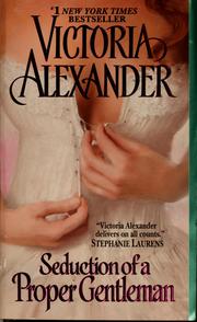 Cover of Seduction of a proper gentleman by Victoria Alexander