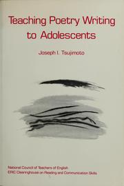 Front cover of Teaching poetry writing to adolescents by Joseph I. Tsujimoto