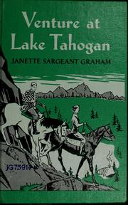 Front cover of Venture at Lake Tahogan by Janette Sargeant Graham