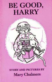 Cover of Be Good, Harry by Mary Chalmers