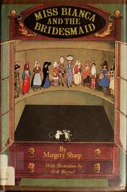 Front cover of Miss Bianca and the bridesmaid by Margery Sharp