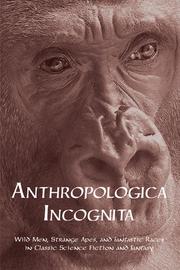 Cover of Anthropologica Incognita by Phil Robinson