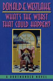 Front cover of What's the worst that could happen? by Donald E. Westlake